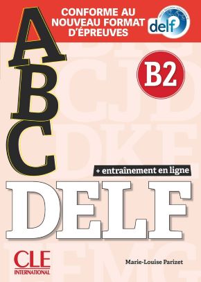 Abc DELF TP B2 3&egrave;me &eacute;dition